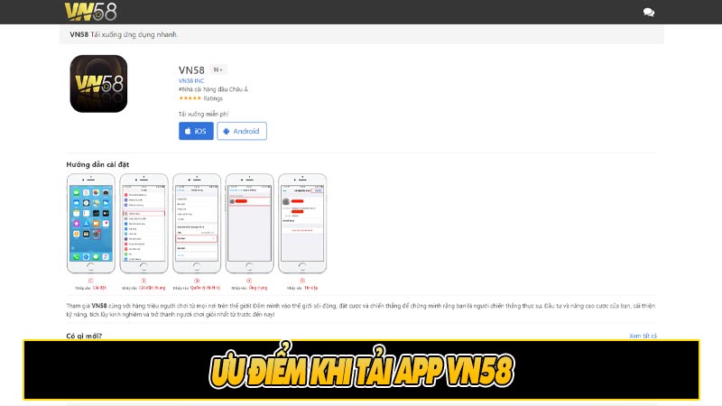 Ưu điểm khi tải app vn58